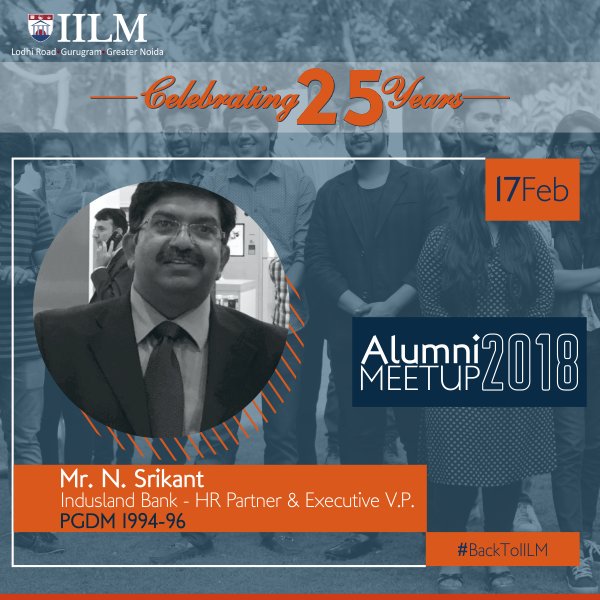 IilmInstitute's tweet photo. #IILMAlumniMeet2018 An event to bring together the alumni and fellow batch mates to communicate and network with the Current students of IILM. Don't miss out the chance of meeting your peers, seniors, and juniors.
#Alumni #NSrikant #BackToIILM @MyIndusIndBank #Batch1996-99 https://t.co/3c9vTxha0t