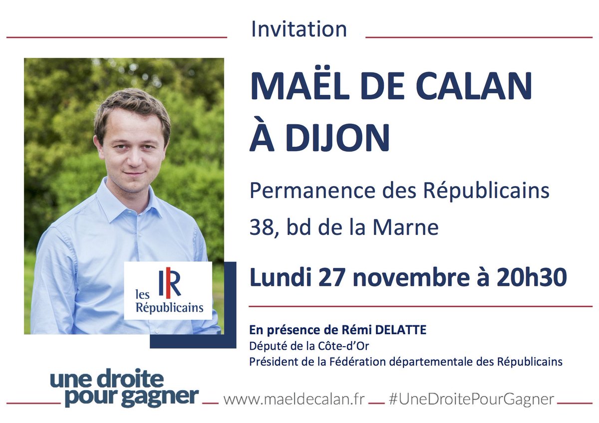 AvecMael21's tweet photo. Rdv ce soir, 20h30, pour échanger avec @MaeldeCalan sur les raisons de sa candidature et les projets qu'il porte pour notre mouvement #UneDroitePourGagner https://t.co/rTNWGp3N2B