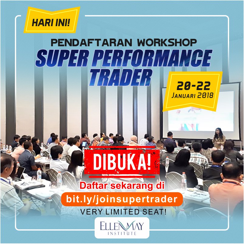 emtrade_id's tweet photo. BATCH VIII DIBUKA!
Workshop #SuperPerformanceTrader 20 – 22 Januari 2018 !
Visit https://t.co/ocWVlrevEY
Be a super trader! Daftar sekarang juga sebelum kehabisan seat! https://t.co/Z5c7HJyzdw