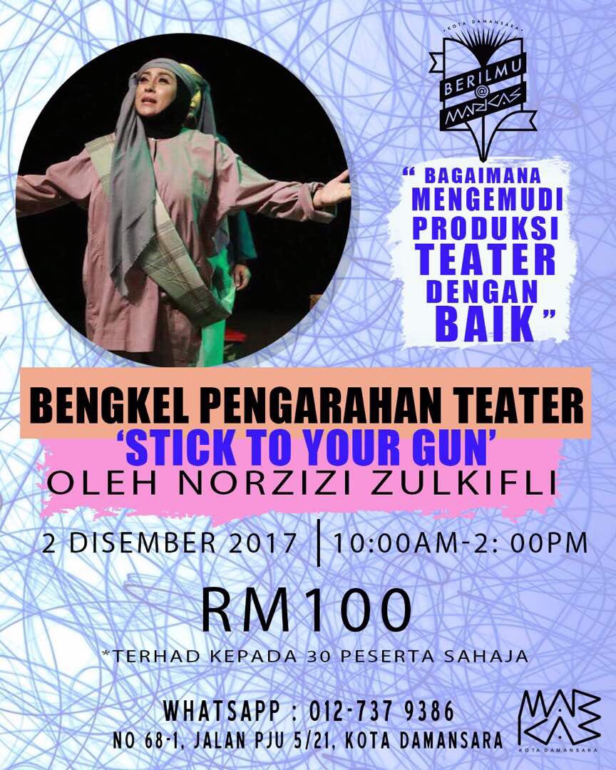 fazleenaH's tweet photo. Bagaimana mengemudi produksi teater dengan berkesan? Bagaimana menjadi pengarah teater yang baik? Jemput mendaftar di Bengkel pengarahan teater oleh Norzizi Zulkifli. 2 Dec di #markaskd Ayuh! https://t.co/vd1OP8MroQ
