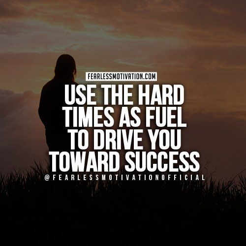 fearlessmotivat's tweet photo. Use the hard times as FUEL to drive you straight to SUCCESS! https://t.co/E0QXaWkkrR https://t.co/JX0IGBo0k8
