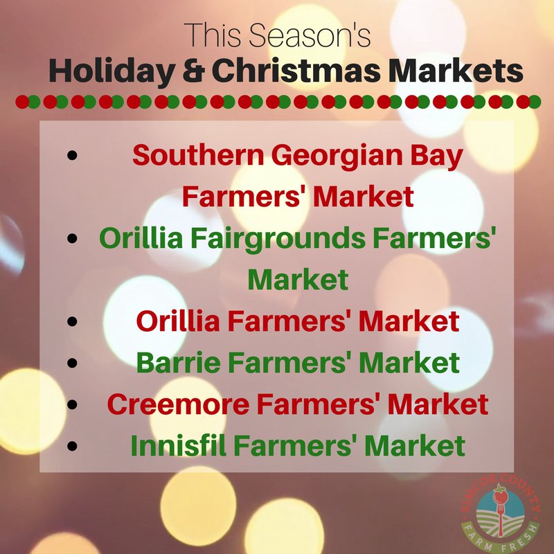 SavourSimcoe's tweet photo. From now until the end of the year, don't forget to visit any of the many Christmas and Winter Farmers' Markets in Simcoe County! #farmersmarket #christmas #local https://t.co/1WCxtO4sS0