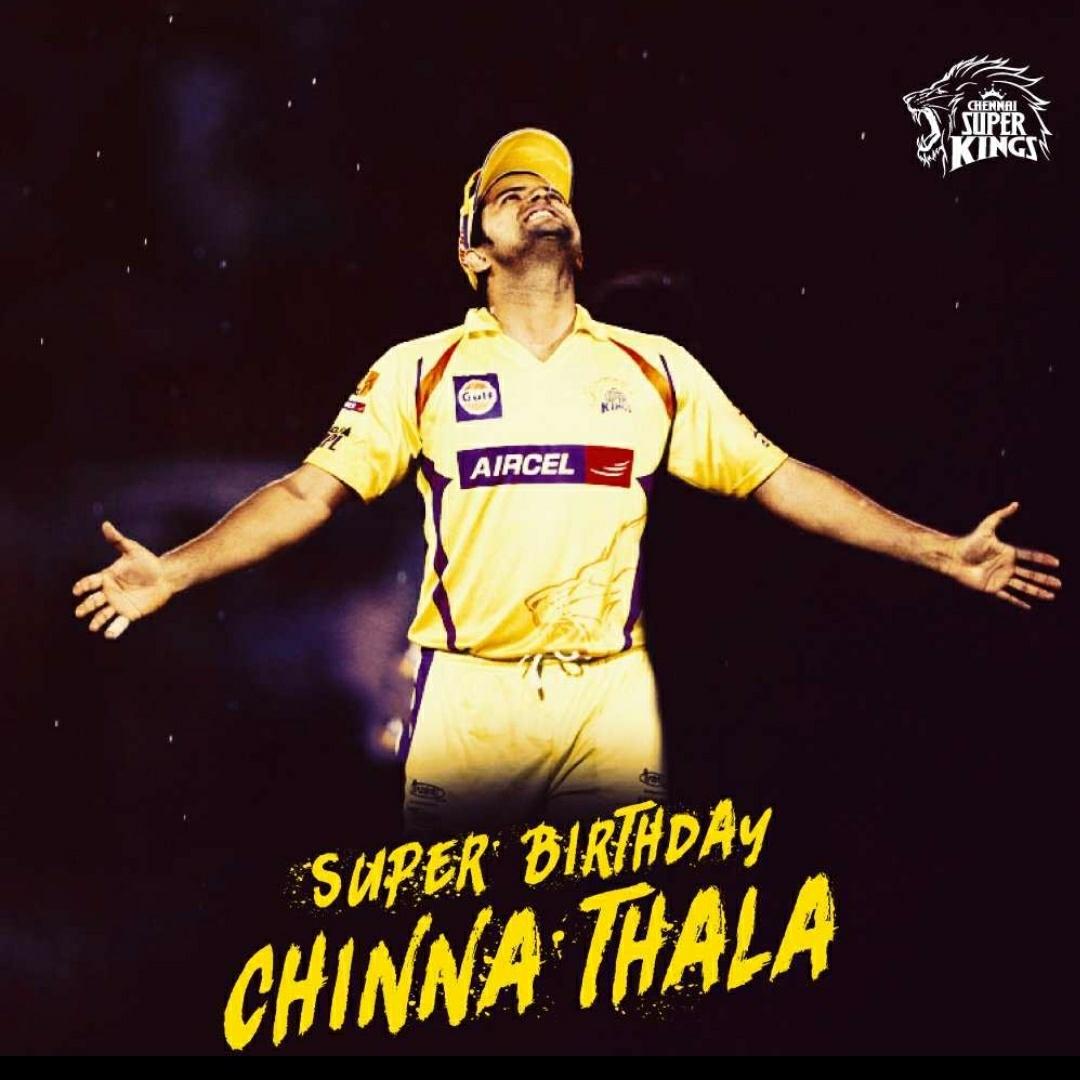 Happy birthday chinna thala Suresh Raina 