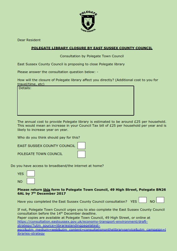 PolegateTC's tweet image. In order for the Town Council to put forward more evidence against the closure of the Polegate library the Town Council is sending out a green consultation paper to each house this week. It will need to be returned by 7th December 2017, the following week.