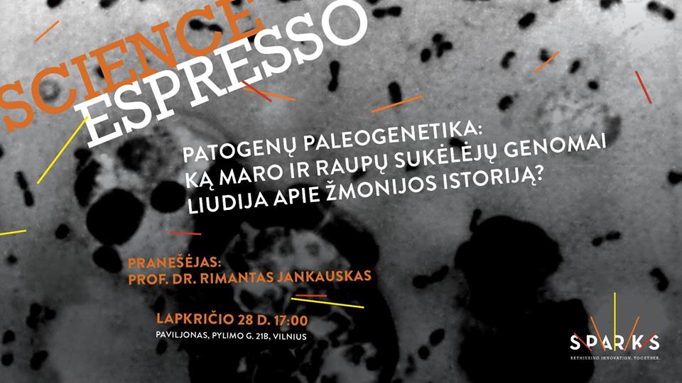 Last Sparks #ScienceEspresso tomorrow in Vilnius w/ prof. dr R. Jankauskas on Plague #Genome and what it says about human history bit.ly/2jpPhib #RRI
