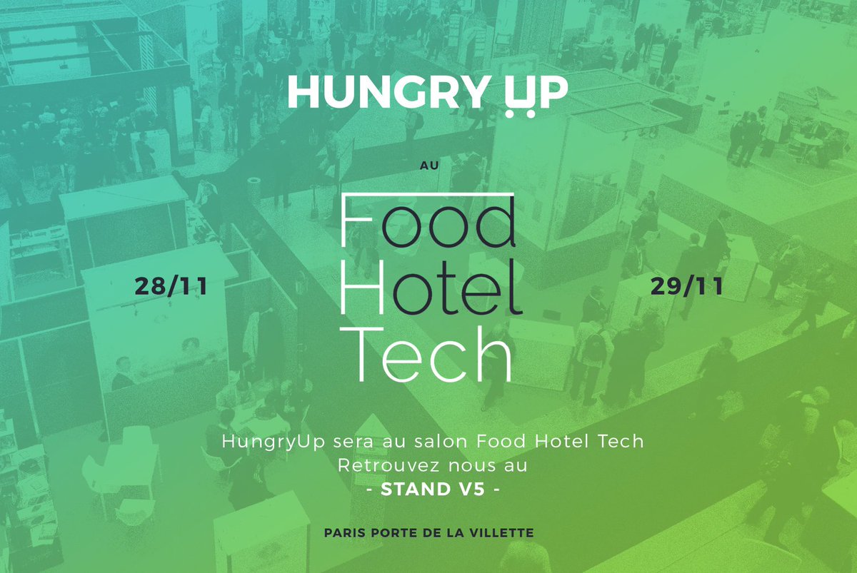 hungryup's tweet photo. HungryUp sera présent demain et mercredi au salon @foodhoteltech 

Retrouvez-nous au Paris Event Center sur le stand V5 !

#foodtech #foodhoteltech #restauration #Paris https://t.co/w2XCUmMnNs