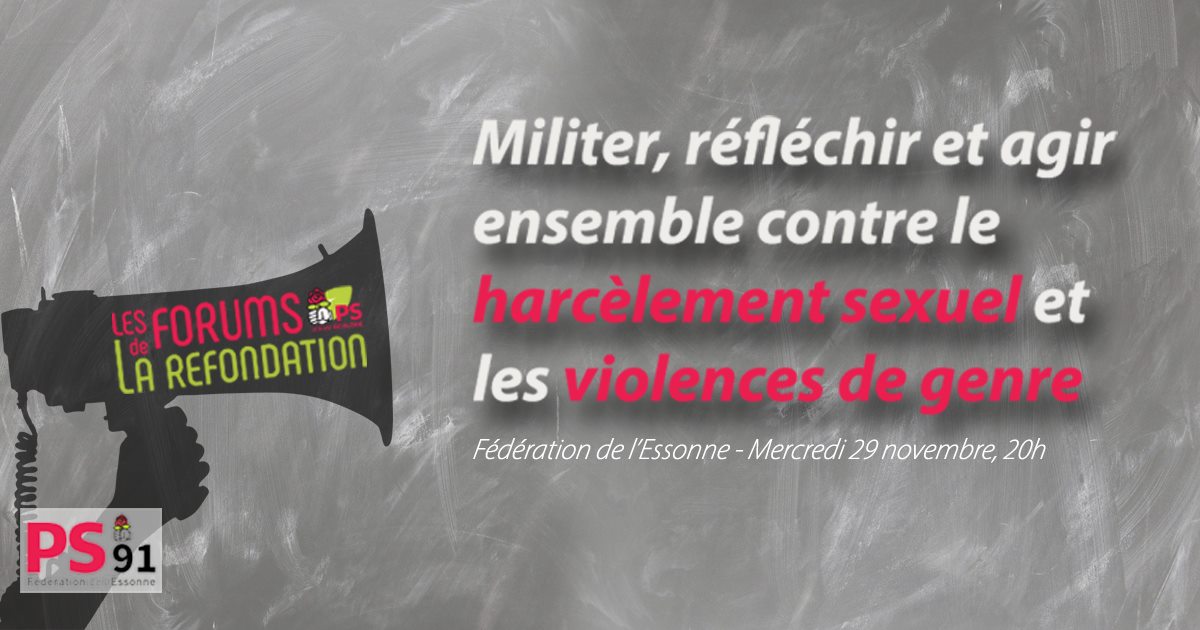 ps_essonne's tweet photo. Rendez-vous mercredi soir à la Fédé de l'Essonne pour notre 1er forum de la refondation: "Militer, réfléchir et agir ensemble contre le harcèlement sexuel et les violences de genre" #refondationPS https://t.co/rEWk3TqmjN