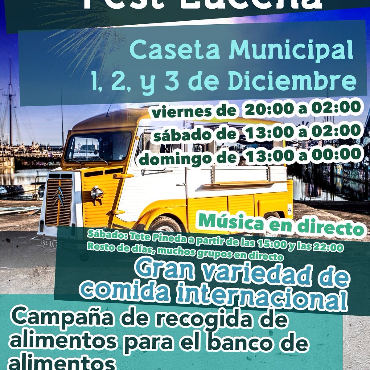 hispaniaeventos's tweet photo. FOOD TRUCK LUCENA 1,2 Y 3 DICIEMBRE 7 CAMIONES  CON LA MEJOR COMIDA GOURMET ENTRADA GRATUITA MUSICA EN DIRECTO SILLAS Y MESAS https://t.co/ORK6W8BOYj