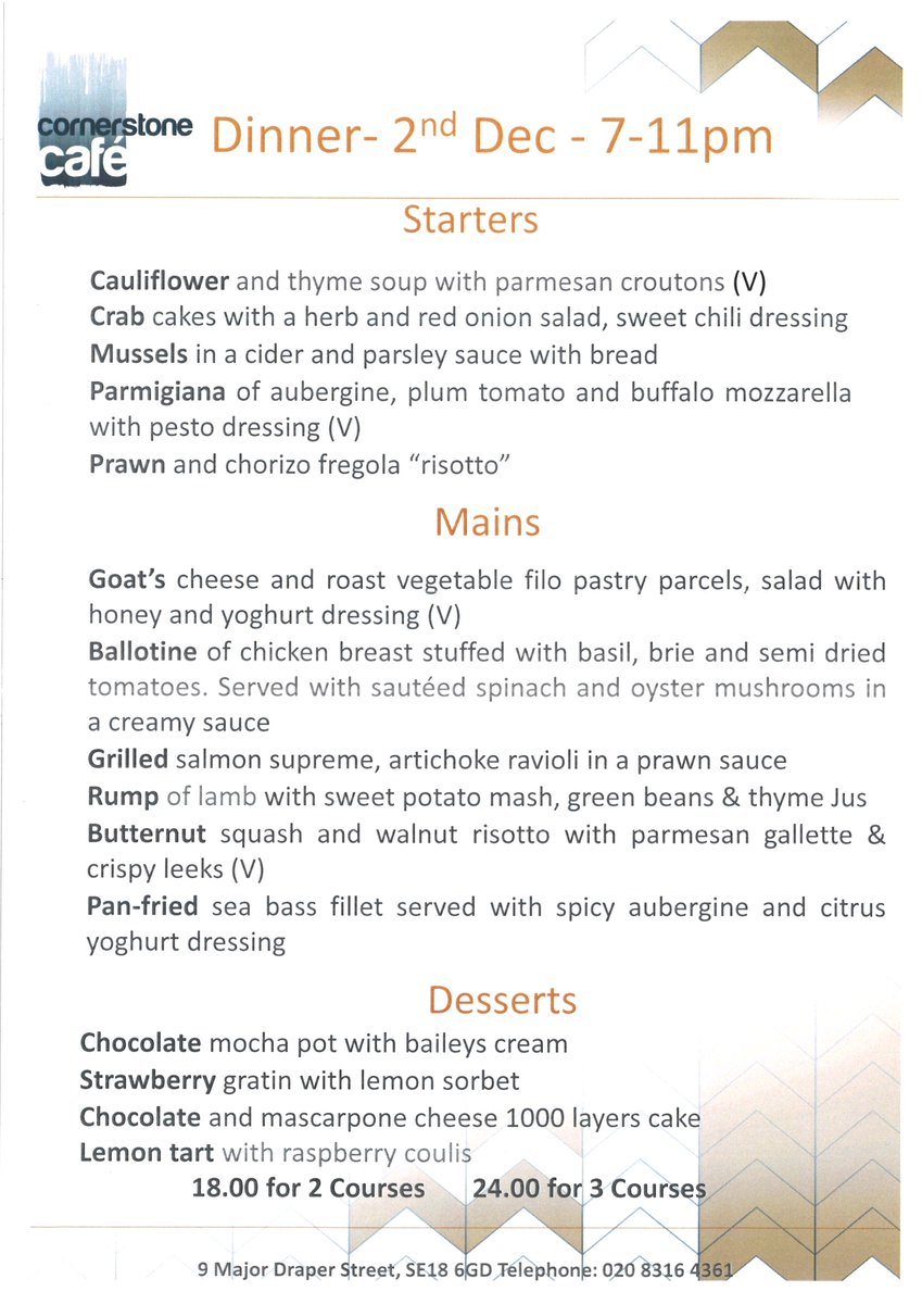 Restaurant Night- 2nd Dec - 7pm- 11pm. Placew left from 8:15pm onwards - Email: julia.stone@thecornerstonecafe.co.uk to book. 18.00 for 2 coursew, 24 - for 3 courses.
