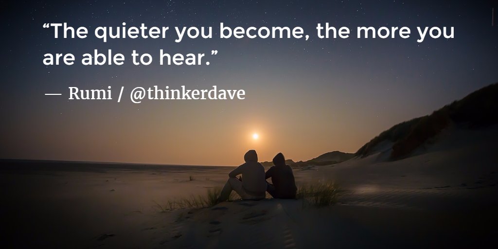 KevinMichael999's tweet photo. The quieter you become, the more you are able to hear. — Rumi

#Rumi #quote #love https://t.co/EJ6XedWw50