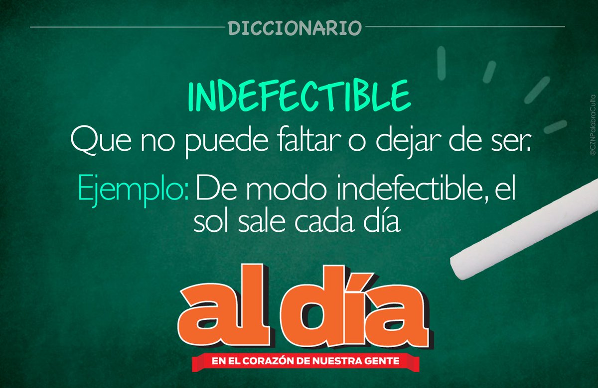 aldiagt's tweet photo. #LecciónAD Aprendamos el significado de la palabra #Indefectible. 📝 https://t.co/TGI8MMNnfz