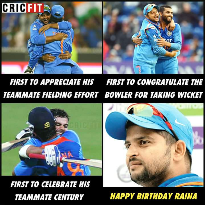  ..as a fan i only can expect a like nd reply from u..nd i know u r super honest..happy bday suresh raina 