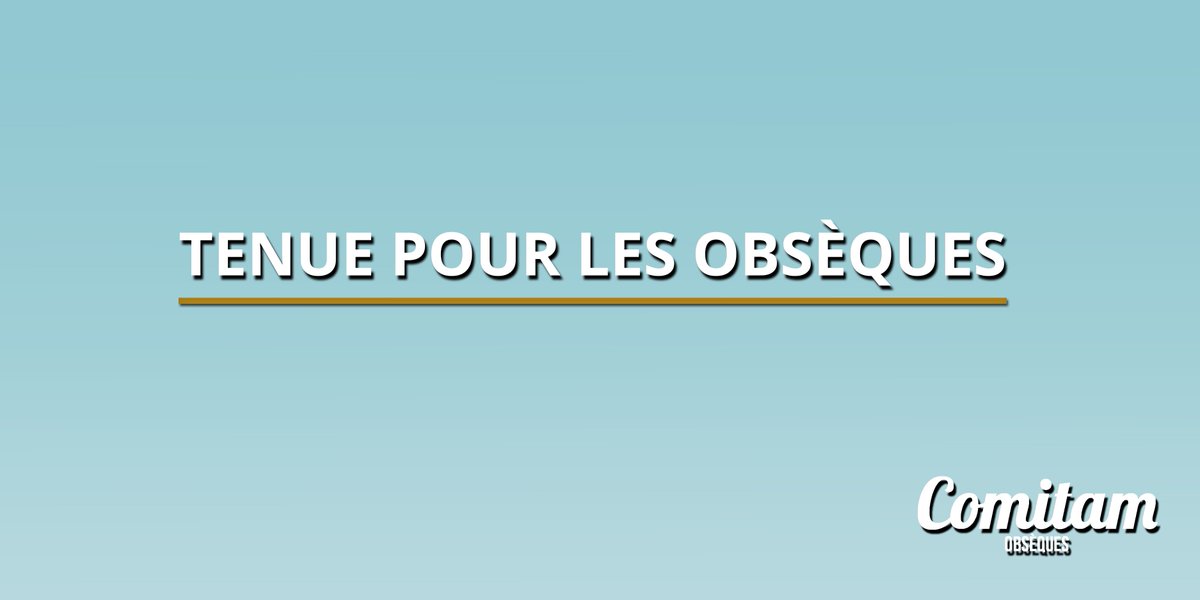 Comitamobseques's tweet photo. Nos conseils pour choisir une tenue approprié à des obsèques ➡️ https://t.co/EjL7pwMgpj https://t.co/ie6vJLLrmk
