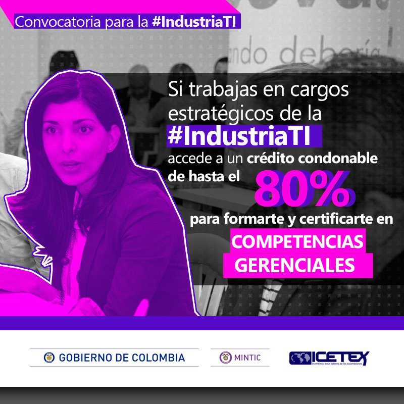 ¡Atención profesionales de la #IndustriaTI! Certifíquense en Competencias Gerenciales con un crédito condonable #TalentoTI. Ingresa e infórmate ⇀ bit.ly/2zFX1GQ