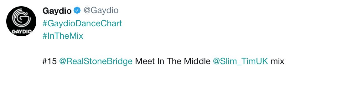 RealStoneBridge's tweet photo. Nice one @Gaydio - MEET IN THE MIDDLE (Slim Tim Remix) rocking at #15 on the Gaydio Dance Chart! https://t.co/9admA18TLB #stonebridge #haleyjoelle #MITM #slimtim #stoneyboymusic #house https://t.co/FmI2LJggQZ