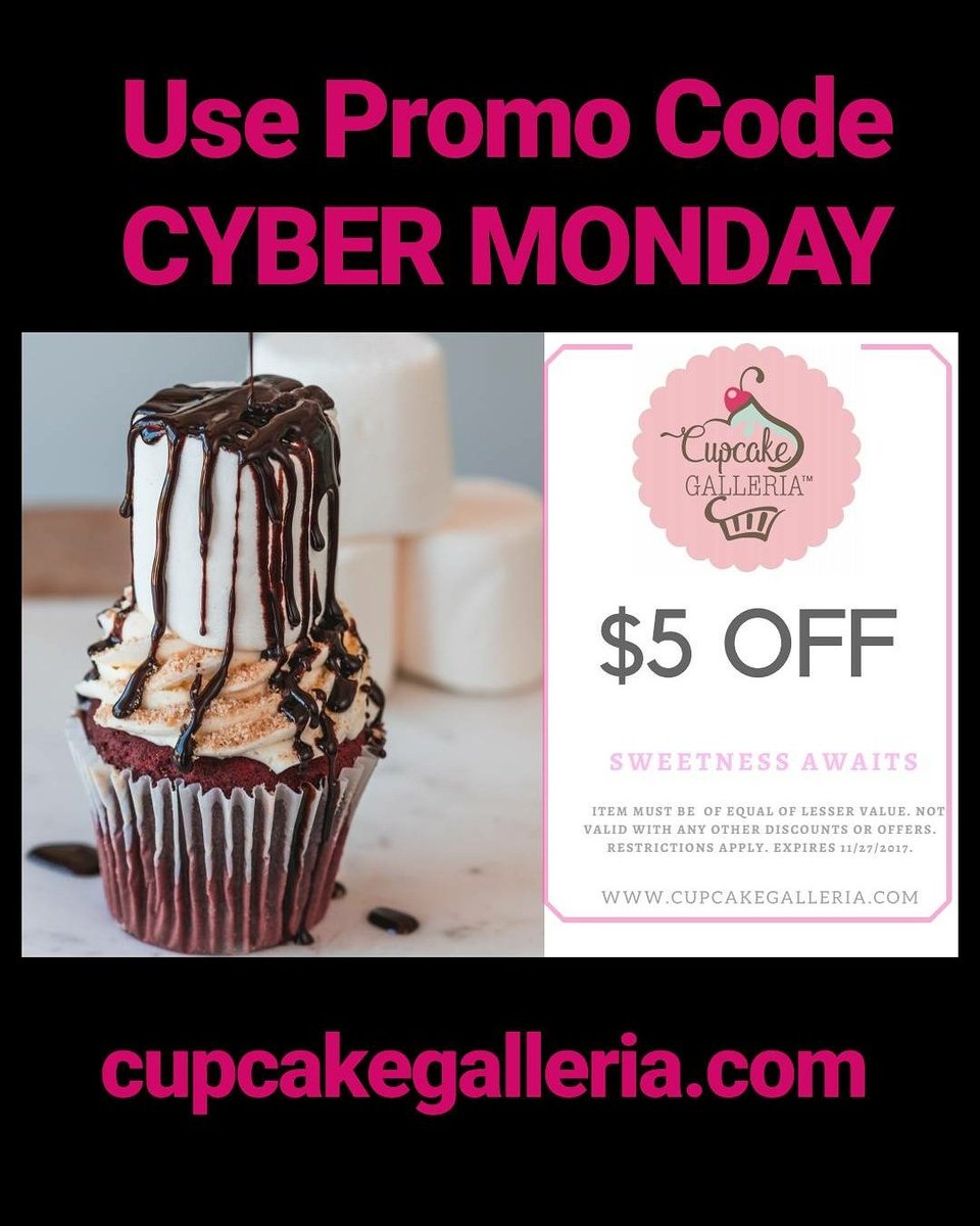 cupcake_eat's tweet photo. Sweet Savings are here! Use Promo Code CYBERMONDAY on all online  orders of $25 or more . Restrictions Apply #cupcakes#cupcakegalleria https://t.co/vAZWkMGBpt