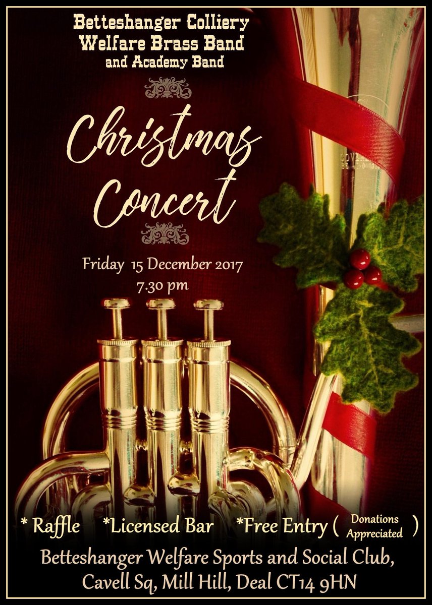 Come listen to the Betteshanger Colliery Band (and Academy) play at the Betteshanger Welfare Sports and Social Club on the 15th!