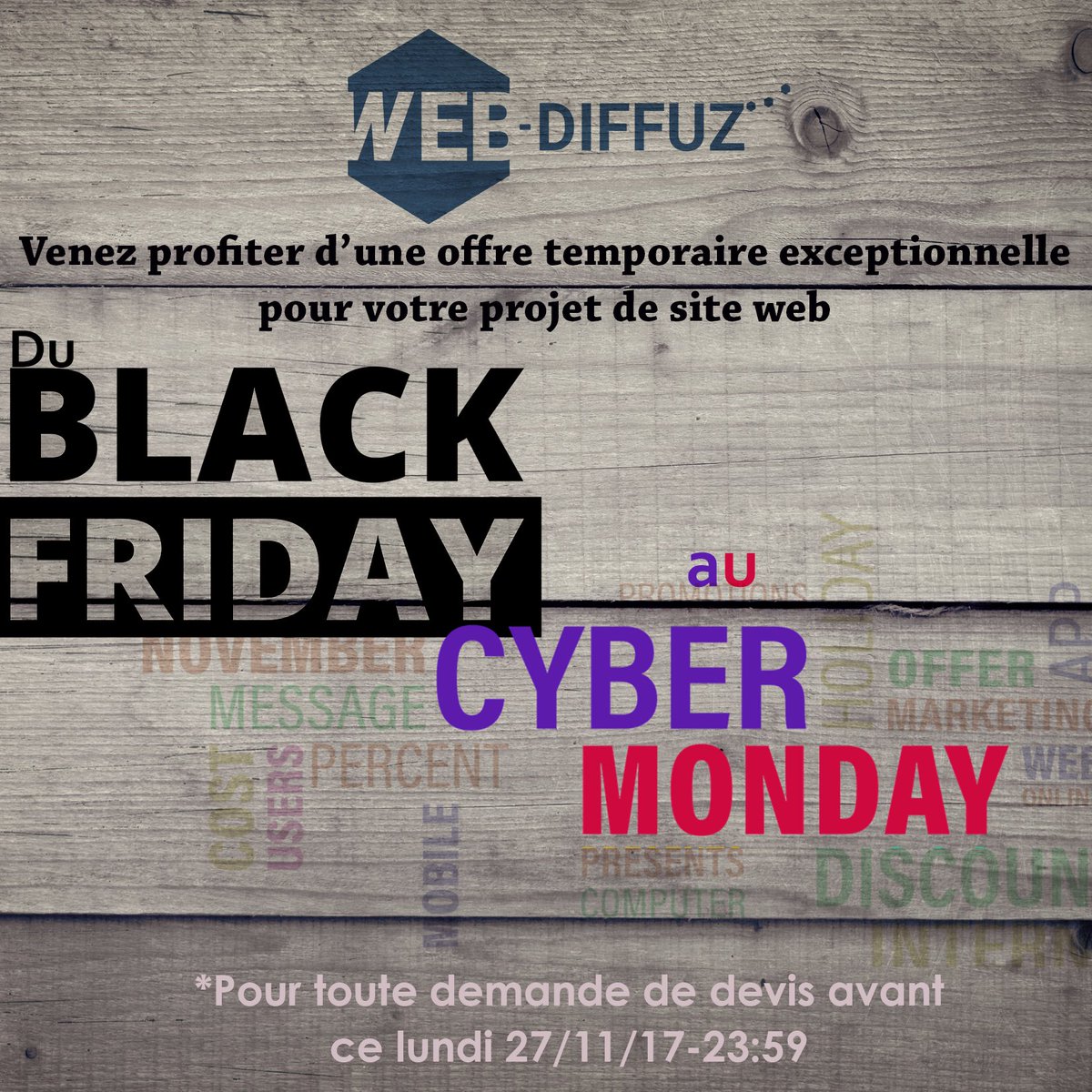 web_diffuz's tweet photo. Plus que quelques heures pour profiter du CYBER MONDAY !
https://t.co/MOmKuzzhlw
#CyberMonday #Monday #communication #Tendancescom2017 #webdev #web #web_diffuz #website #webdiffuz #now https://t.co/gXrqc344J4