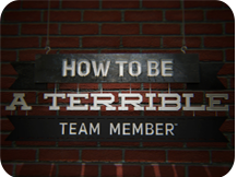 “HOW TO BE A TERRIBLE TEAM MEMBER™”  #CustomerService #Training #CustServ #CustomerExperience
 buff.ly/2iAaBlu