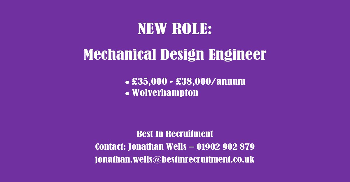 BestinRecruit's tweet photo. NEW ROLE: Mechanical Design Engineer. For further information on this role, or if you wish to apply, contact us on 01902 902 879. #mechanical #design #engineer #WolverhamptonJobs #designengineer #Wolverhampton https://t.co/3QwsCJ2EUE