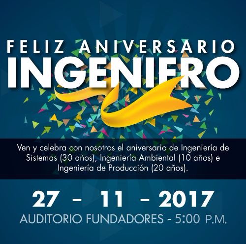 SIIPAR_EAN's tweet photo. Hoy celebramos el aniversario de la Facultad de Ingeniería, 5:00pm Auditorio Fundadores.  #30añosIngdeSistemas #20añosIngdeProducción #10añosIngAmbiental #Felices30Facu https://t.co/Wlqocj2fd1