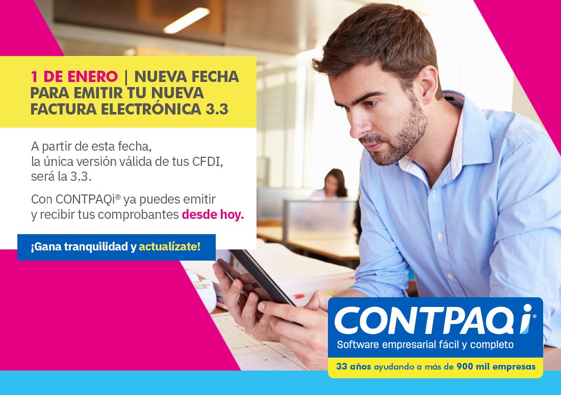 CONTPAQi's tweet photo. No lo dejes para el final y anticípate al cambio.
Nosotros ya estamos listos para ayudarte a cumplir con estas obligaciones fiscales: https://t.co/EtSMxyIspZ
#CFDI3.3 #Cambios #TomaNota https://t.co/wYtf1sjMUN