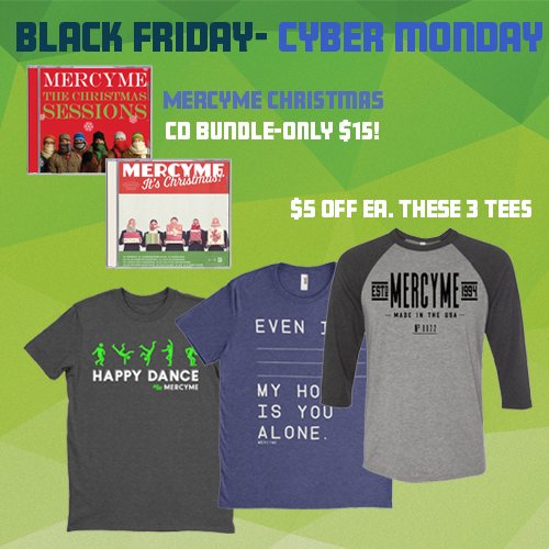thetwoseventwo's tweet image. It's the Last day to get these great cyber Monday deals from MercyMe in the TwoSevenTwo SHOP! #MercyMe #CyberMonday #TwoSevenTwo #Sale 
Click the link here... mercyme.twoseventwoshop.com