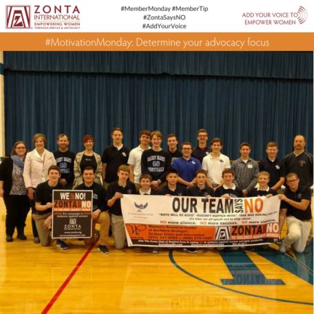 With your team, determine the focus of your efforts &amp; involve all members of your community. #MotivationMonday #AddYourVoice  #ZontaSaysNO #HeForShe