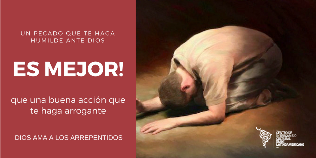 islamenvzla's tweet photo. Un pecado que te haga humilde ante Dios es mejor que una buena acción que te haga arrogante | #FraseDelDia #FrasesDeProgres| @LaVidaEnLetras @MasPalabrasOK https://t.co/Mz16ZBcM0r