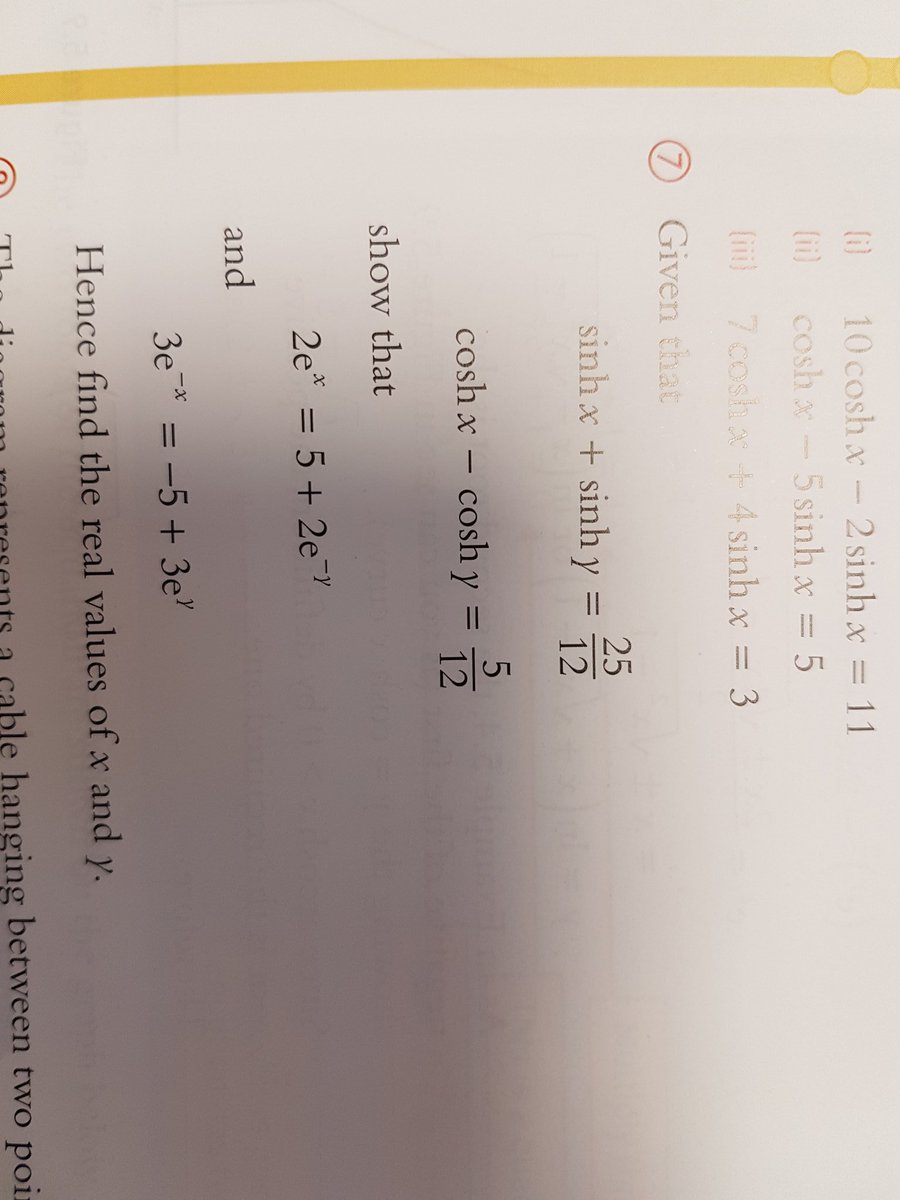 Further Maths Write Sinh And Cosh In Terms Of E E X E X E Y E Y 25 6 And E X E X E Y E Y 5 6 And Then Sum These Two Equations T Co Owul6eirbv