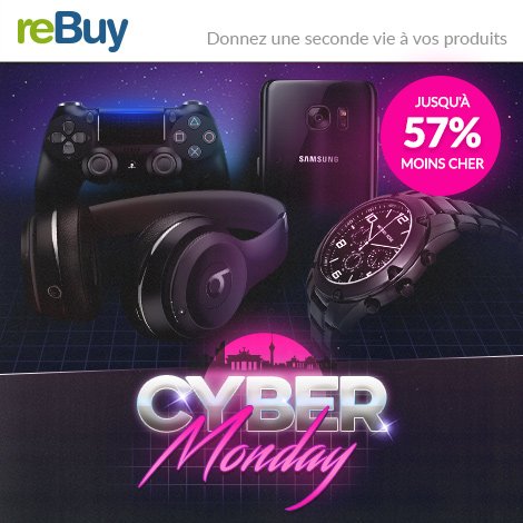 Cyber Monday sur reBuy - jusqu'à -57% sur l'high tech ! goo.gl/cZhs8W