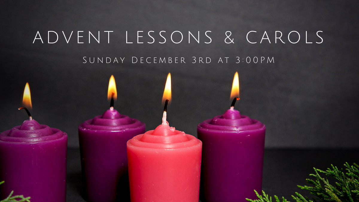 NativityCthdrl's tweet photo. #Advent Lessons &amp; Carols Sunday 12/3 at 3 PM  #Preparation #NativityCathedral https://t.co/BxsC9JE2tp