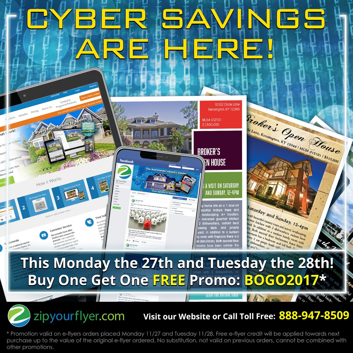 ZipYourFlyer's tweet photo. Don't miss out on our best #Savings of the year! our #CyberMonday #Event is good through Tuesday November 28th! Use #PromoCode BOGO2017 for buy one get one #Free!
https://t.co/1BTrepj4hQ
#RealEstate #RealEstateMarketing #EmailFlyer #EFlyer #Marketing #Property #CEC #Mortgage https://t.co/2MkvvLA7f4