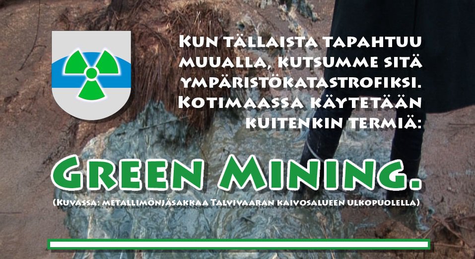 kaivuut's tweet image. Väitös Talvivaarasta: 
Poliitikkojen puhe taloudesta painoi enemmän kuin aktivistien huoli luonnosta yle.fi/uutiset/3-9944… #Terrafame #Sotkamo #greenmining