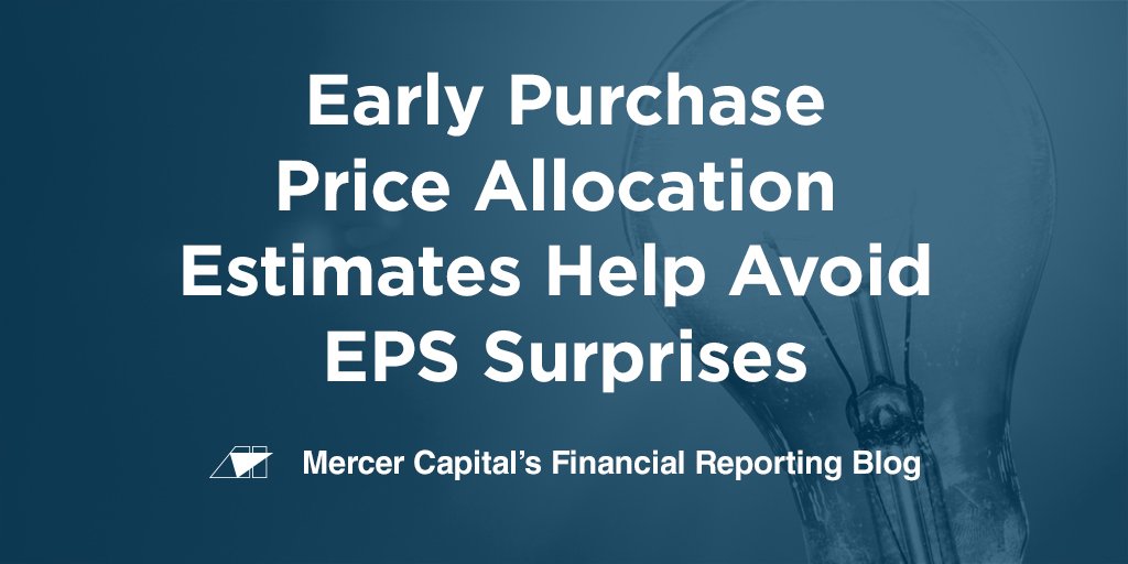 MercerFairValue's tweet image. ICYMI | Early Purchase Price Allocation Estimates Help Avoid EPS Surprises mer.cr/2zUyspe