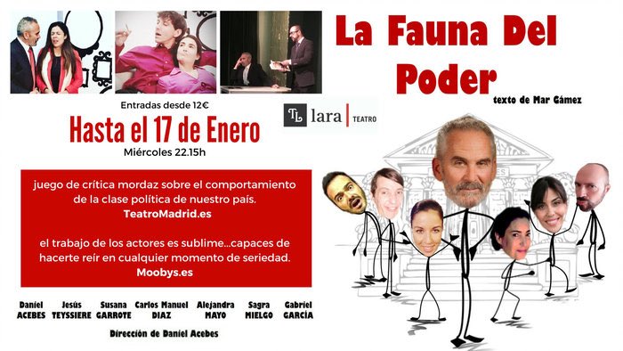 twitbutaca's tweet photo. Estreno en @teatrolara #lafaunadelpoder de @diagorasproducc hasta el 17 de #Enero2018 todos los #miércoles. #Madrid #TwitButaca https://t.co/Qn9QPM31tD