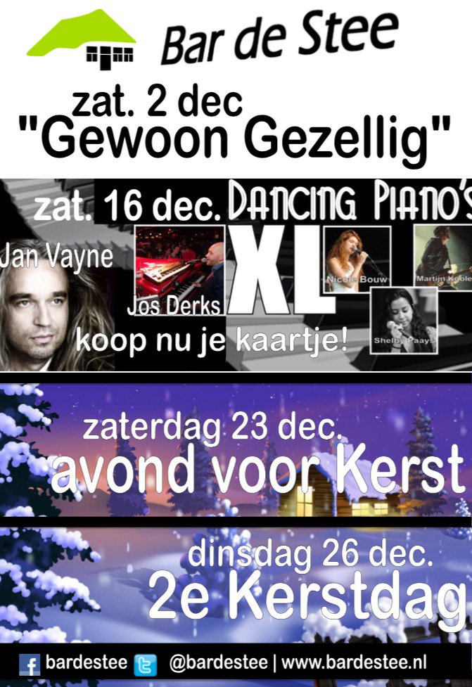 De agenda voor de decembermaand!
Koop nu het nog kan snel je kaarten voor Dancing Piano’s XL, want op = op!! 🎹

Hopelijk zien we je aanstaande zaterdag weer bij een ouderwets gewoon gezellige avond bij Bar De Stee! 🍻