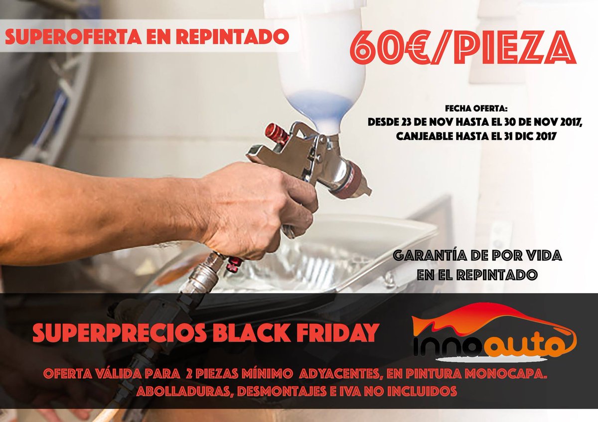 Innoauto3's tweet photo. #BlackFriday.
- Compártelo en tu muro de Facebook
- Escríbenos o llámanos para pedir cita
- Enseña en Recepción la oferta y ya puedes disfrutar del descuento
¡Y disfruta de nuestros #SuperPrecios! 😊😊😊
Hasta el 30 de noviembre 2017.
#Innoauto https://t.co/jpsatnFInv