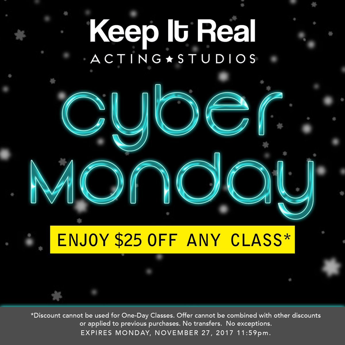 KeepItRealActin's tweet photo. Happy #CyberMonday! Click here for $25 off classes: https://t.co/qw3mGEZUzj #ActorSales #ActorDiscount #ActorsLife https://t.co/Z0jiTNt3l6