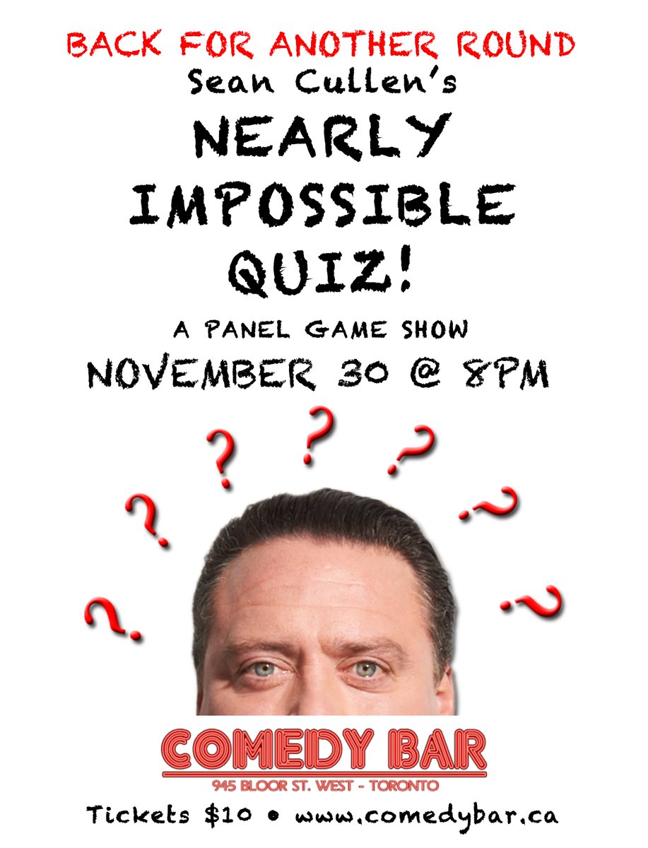 This Thursday at Comedy Bar! Sean Cullen's Nearly Impossible Quiz Returns! comedybar.ca/show.php?Event…