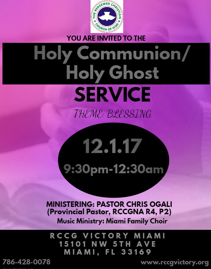 VictoryPMiami's tweet photo. Join us this Fri, Dec 1st: 9:30pm-12:30am for the Holy Communion/Holy Ghost Service themed “Blessing” Min: @PastorChrisO | Music Ministry: Miami Family Choir. Come with family & friends for this night of praise, prayer & the Word #CupofBlessing #CompleteRestoration https://t.co/qOT6gtNU3g