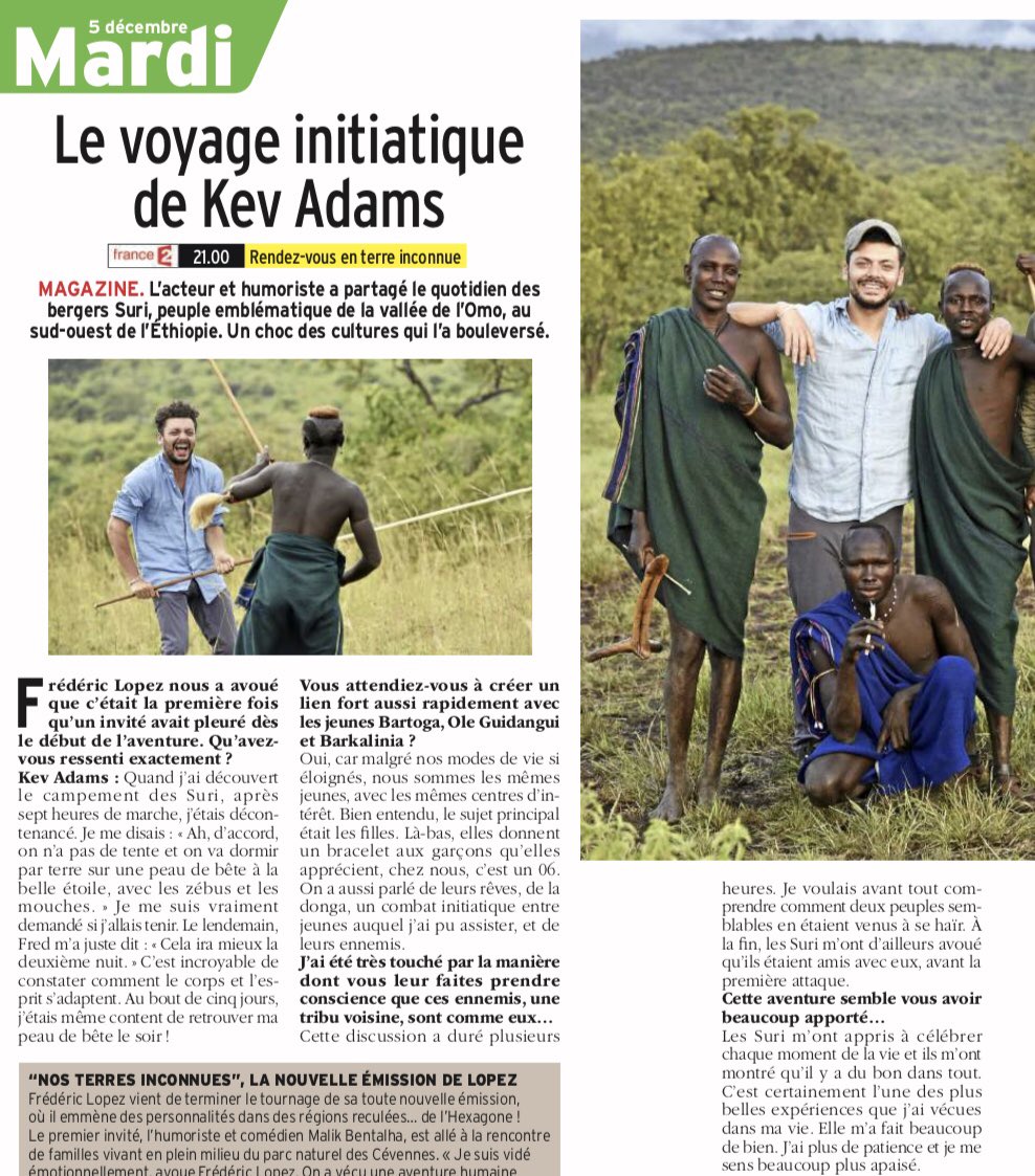 À ne pas manquer l’excellent <a href="/RDVETI/">Rendez-vous en terre inconnue</a> chez les Suri, le mardi 5 décembre à 21h sur @France2tv, avec un bouleversant <a href="/kevadamsss/">Kev Adams</a> à lire dans <a href="/Tele7/">Tele</a> <a href="/Cocodeglingo/">Coralie Jacob</a> <a href="/LDFeCOM/">Laurence de Faria</a> <a href="/France2_Presse/">France 2 Service Presse</a>