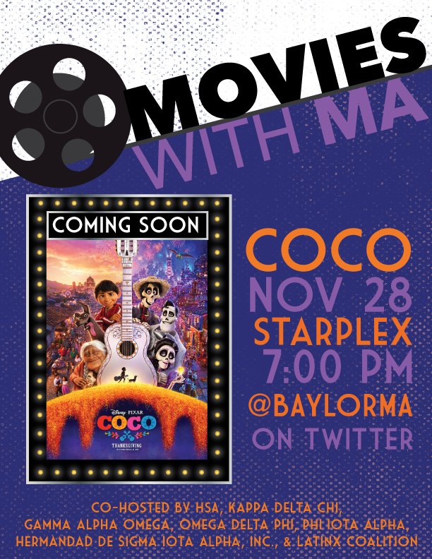 BaylorMA's tweet photo. Join us for #MoviesWithMA to see the #1 movie @pixarcoco tomorrow night!
#MoviesWithMA
#YouPay
#YouEnjoy
#YouLearn https://t.co/idvkD7M3dr