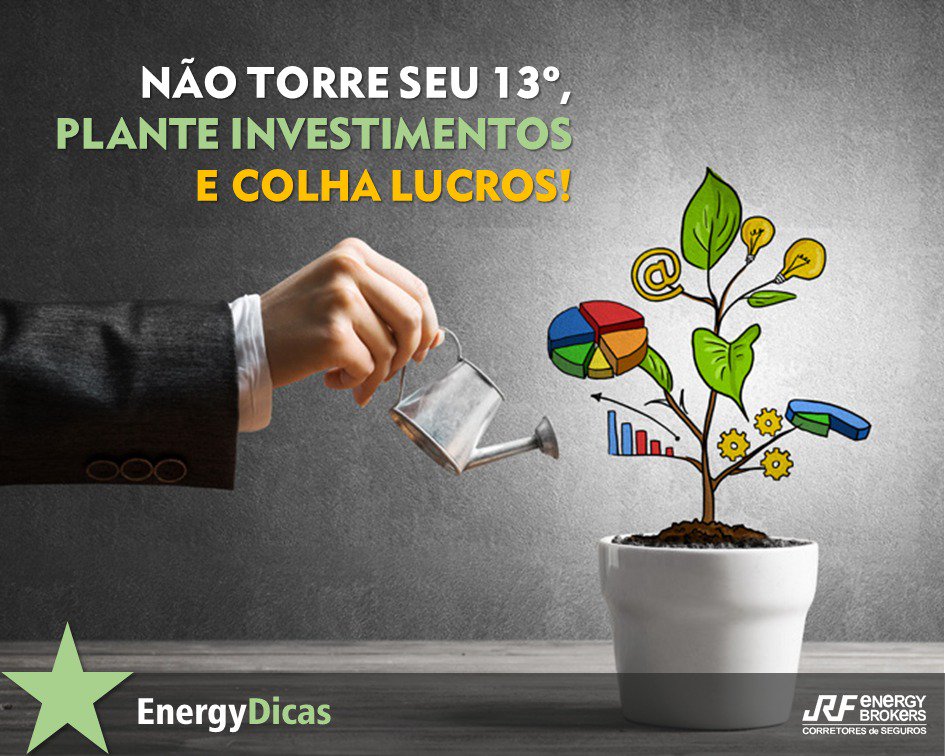 Ao invés de torrar por que não destinar parte do seu 13º para investimentos? Conheça as dicas de especialistas goo.gl/f519Cd e entre em contato com nossos consultores (11) 4134 2000 sobre Soluções Financeiras #EnergyDicas #SoluçõesFinanceiras #Investimento #13ºSalário