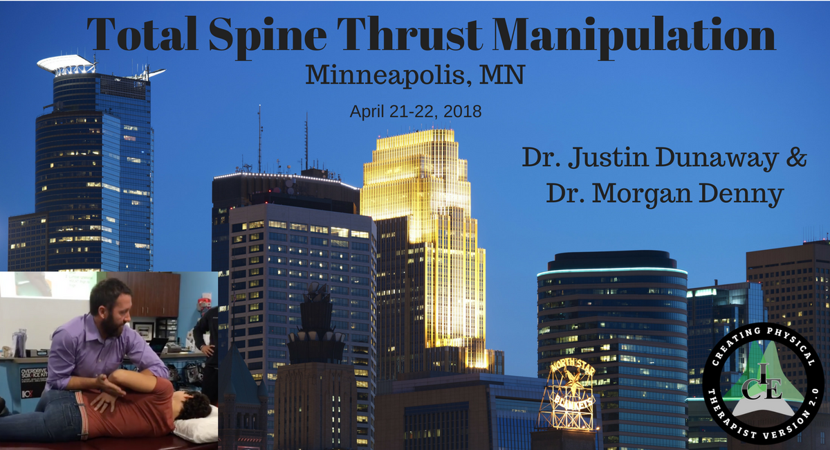 icephysio's tweet photo. Join @DrDunawayDPT with @TPIonTAP @TherapyPartners in Minneapolis on April 21-22, 2018 for our Total Spine Thrust Manipulation course! For more information and registration, check out https://t.co/S5YLvWbhJV https://t.co/aauUUO10di