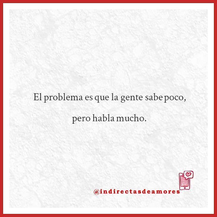 Instagram: @indirectasdeamores