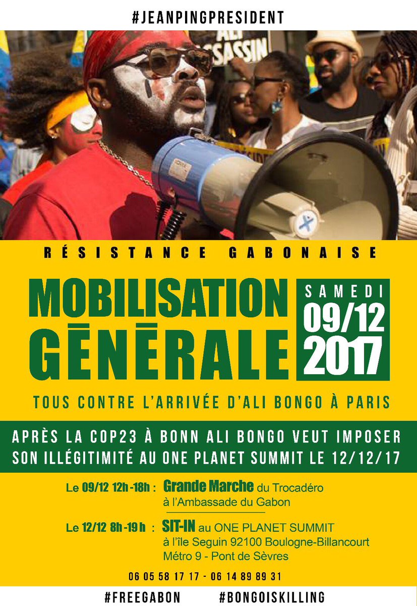 Le samedi 9 décembre 2017 n’est pas une option : c’est une nécessité ABSOLUE ! 
Retrouvons nous tous à Paris pour pousser <a href="/PresidentABO/">Ali Bongo Ondimba</a> vers sa chute. 

Nous avons rendez-vous avec l’Histoire. Et toi ? 

#FreeGabon 
#JeanPingPrésident 
#BongoIsKilling