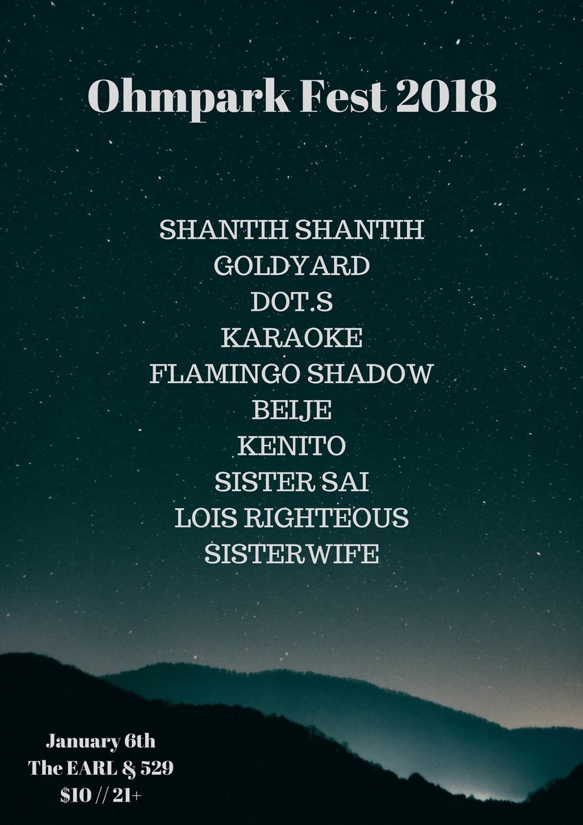 Ohmpark's tweet photo. Ohmpark Fest 2018 is January 6th at The Earl and 529. Check out the lineup: https://t.co/Fe5LMBZzF3 #atlmusic https://t.co/QRhPI9trvh