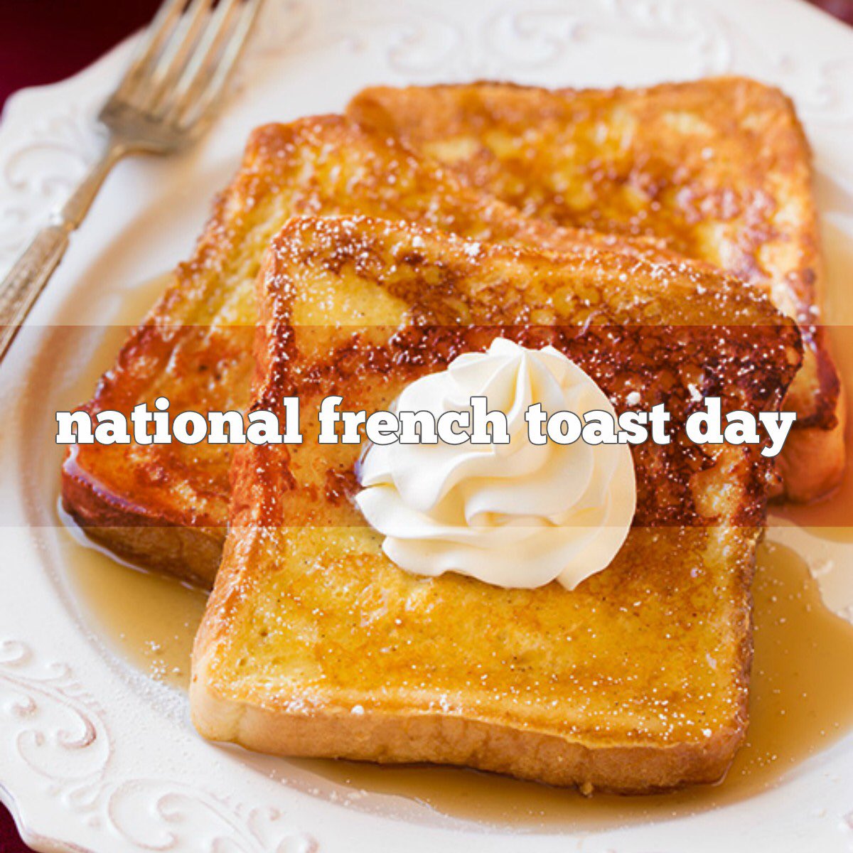 Happy #NationalFrenchToastDay! 🍞 *** #HopeYoureSmiling! *** 😋 #FrenchToastDay #FrenchToast #Yum #Yummy #Delicious #BreakfastFood #BreakfastDessert #Dessert #HealthyEating #HealthFood #DietFood #Diet #Syrup #NomNomNom