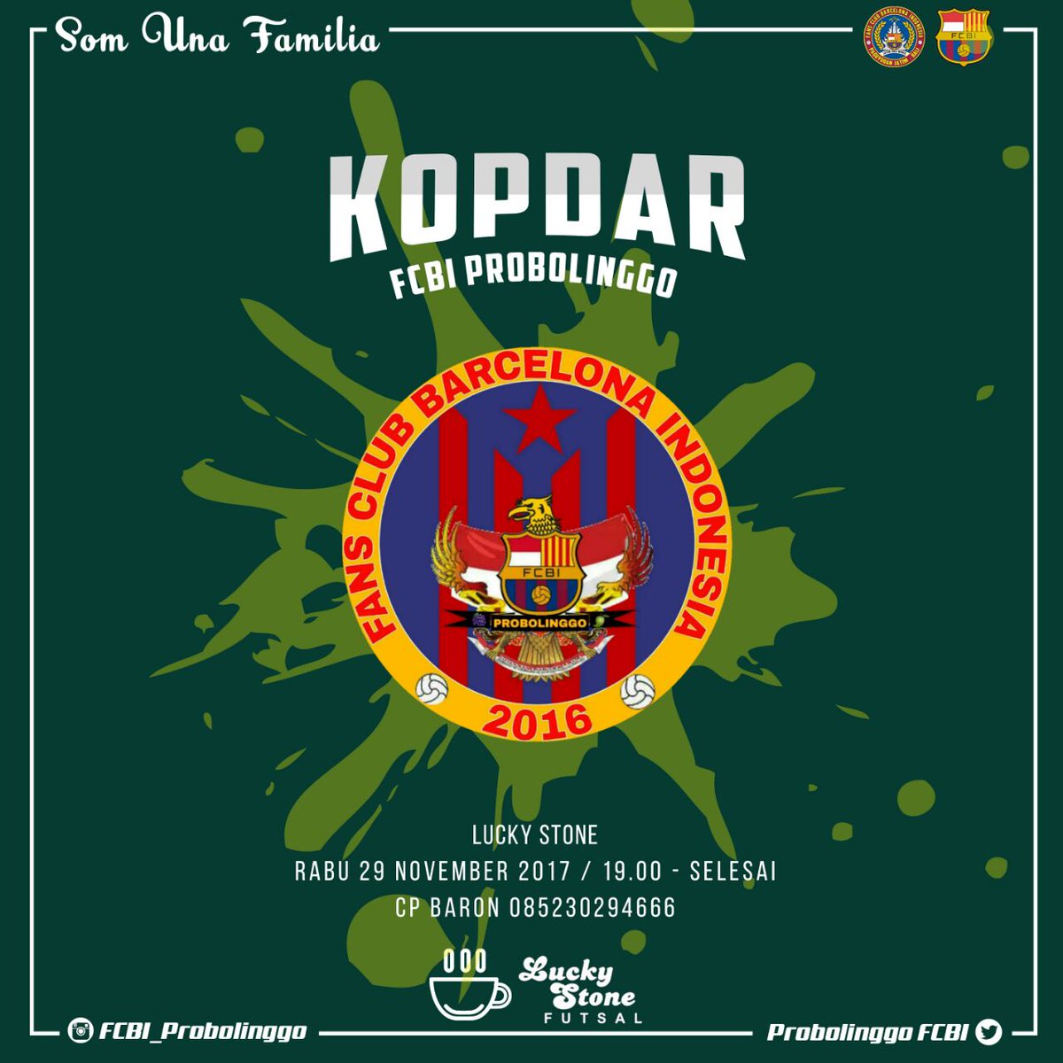 ProbolinggoFcbi's tweet photo. KOPDAR 

🏁 FCBI probolinggo
📆 rabu 29 november 2017
🕖 19:00-21:00
🏫 lucky stone 
💰 HTM : order
👕 Dc : Jersey BARCA/Fcbi

📲baron 085230294666

#kopdar #fcbi #probolinggo #ngobrol #ngopi #benramodyar
#viscabarca y #viscafcbi
#jatim-balimbois https://t.co/nBbnLie7um
